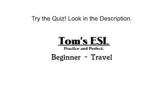 Tom's ESL - BeginnerTravel