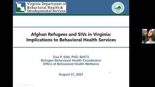 Afghan Refugees and SIVs in Virginia: Implications to Behavioral Health Services