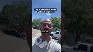 Day in the life of a Network Engineer #ccna #networkengineer #tech #jobs