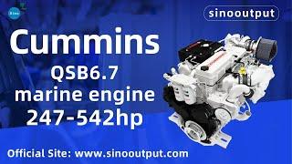 Cummins QSB6.7 Marine Diesel Engine(247-542hp) video detailed introduction / Sinooutput