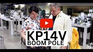 Exploring the K-Tek KP14V Boom Pole