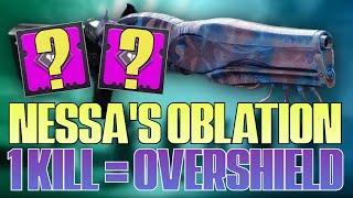 This Perk Combo Gives OVERSHIELD Per Kill! - NESSA'S OBLATION / Destiny 2