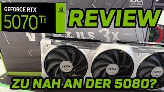 Macht die RTX 5080 FAST Obsolet! - GeForce RTX 5070Ti Review!