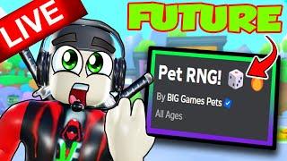 LIVE - The Future of Pet Sim 99!