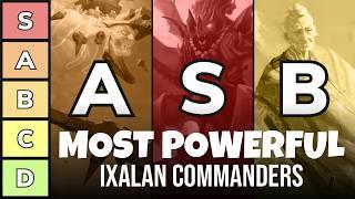 The Most Powerful Commanders of Lost Caverns of Ixalan | Power Tier List | EDH | Magic the Gathering