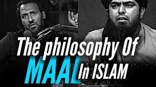 The Philosophy of "MAAL" in Islam