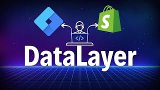 How to Enable Shopify DataLayer for Google Tag Manager Events