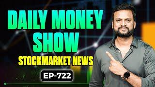 # 722 Daily Money Show | Money Purse Stock Market News