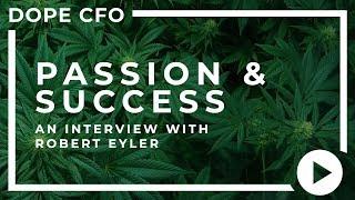 Combining Your Personal Passions with Accounting for Success: DOPE CFO Interviews Robert Eyler