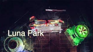 LUNA PARK - FREE FPV FILMS