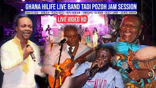 GHANA HILIFE live band TADI POZOH JAM SESSION (Part 2)