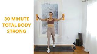 FITNESS: 30 Minute total body STRONG