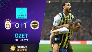 MERKUR BETS | Galatasaray (0-1) Fenerbahçe - Highlights/Özet | Trendyol Süper Lig - 2023/24