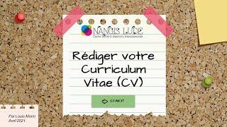 Comment rédiger un CV - Par Louis