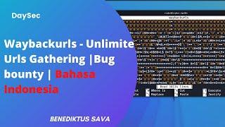 Waybackurls - Unlimited urls gathering | Bugbounty tools | #kalilinux #infoga