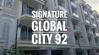 Signature Global city 92 sector 92 GURGAON | 9755937624