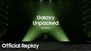 Samsung Galaxy Unpacked February 2023: Official Replay | Samsung Indonesia