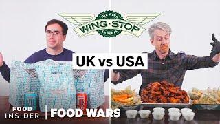 US vs UK Wingstop | Food Wars | Food Insider