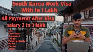 South Korea Jobs And Salary | South Korea Work Visa in 2024 For Indians | South Korea Visa Proccess