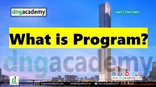 What is Program? DNG Academy