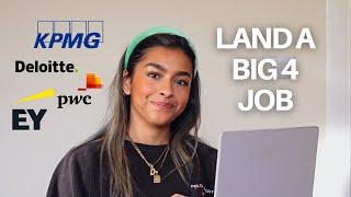 Big 4 Recruitment & Application Tips (KPMG, Deloitte, EY, PwC) / how to ACTUALLY get a big 4 job