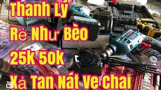  THANH LÝ RẺ NHƯ BÈO GIẢM GIÁ 50% MÁY KHOAN PIN BULONG, MÁY MÀI GÓC PIN VÀ ĐIỆN, KHOANGIÁVECHAI