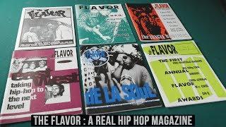 The Flavor : A Real Hip-Hop Magazine