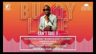 Can't Take It - Buleria Live X Buddylove