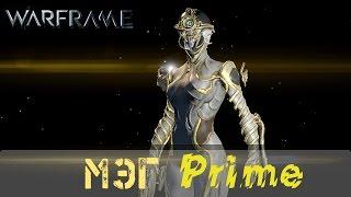 Warframe: Обзор Мэг Прайм