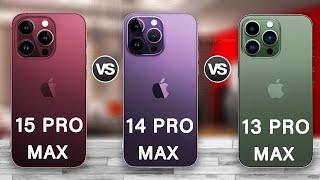 iPhone 15 Pro Max Vs iPhone 14 Pro Max Vs iPhone 13 Pro Max Specs Review