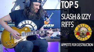 Top 5 Slash/Izzy Riffs (Guns N' Roses - Appetite For Destruction)