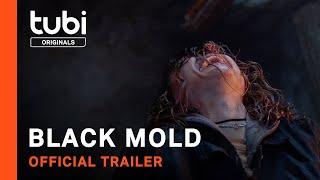 Black Mold | Official Trailer | A Tubi Original