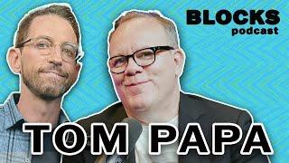 Tom Papa | The Blocks Podcast w/ Neal Brennan | FULL EPISODE 28