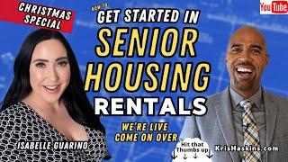 How to get started in Senior Housing Rentals