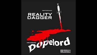 DOPELORD - Reality Dagger EP [FULL ALBUM] 2021