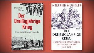 »Der Dreißigjährige Krieg« Diskussion mit Peter H. Wilson und Herfried Münkler