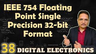 IEEE 754 Single Precision 32-bit Floating Point Format: Steps, Format, and Example