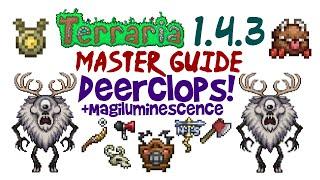 Terraria 1.4.3 Deerclops Boss Fight Guide + Magiluminescence! (Don't Starve Together crossover boss)