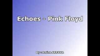 Echoes - Pink Floyd