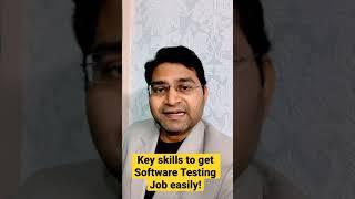 Key Skills to get Software Testing Job Easily! #shorts #softwaretestingmentor