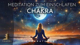Chakra Meditation zum Einschlafen: Chakren öffnen und reinigen