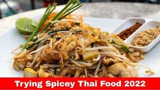 Trying Spicey Thai Food 2022