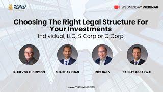 Choosing The Right Legal Structure For Your Investment | July 10, 2024