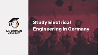 Study Electrical Engineering in Germany