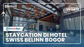  TRIBUN TRAVEL UPDATE: Staycation di Hotel Swiss Belinn Bogor, Suasana Resort di Tengah Kota