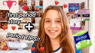first period story + period tips!!
