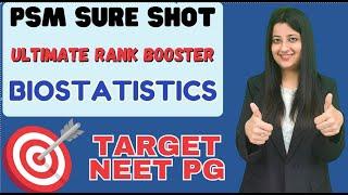 PSM SURE SHOT  NEETPG:BIOSTATISTICS  Ep 3 #neetpg #fmge #inicet