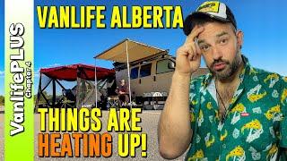 City Vanlife in Alberta & It Already Broke | TEMPS ARE RISING!