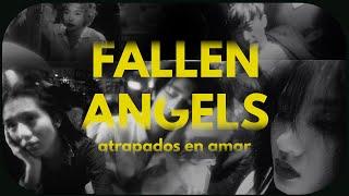 Fallen Angels | Atrapados en el amor | Reflexión