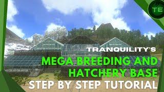 Ark Mobile Base Building | Tutorial | How To Build A Mega Dino Breeding Base With Hatchery